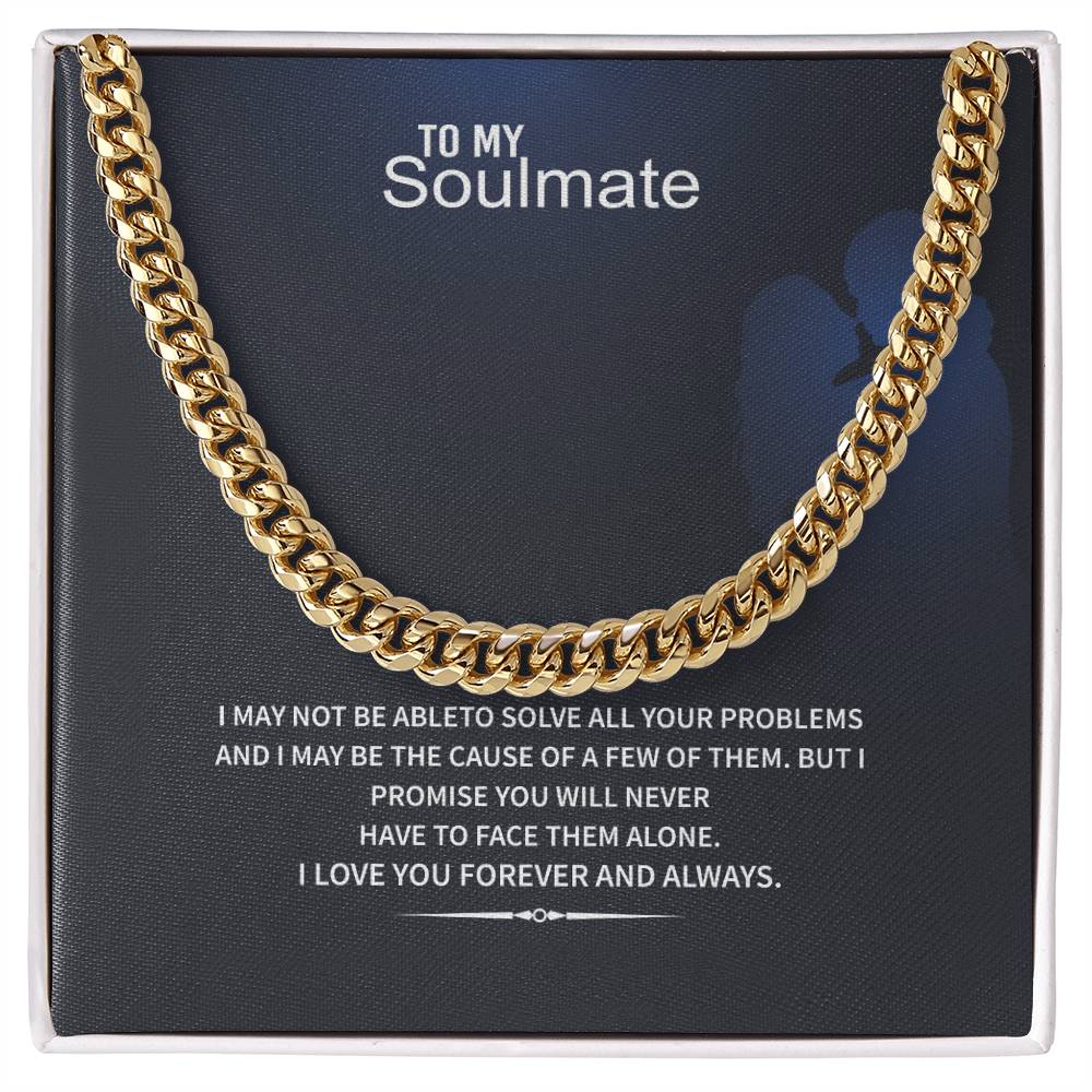 Men’s Cuban Link Chain – To My Soulmate Gift, Stainless Steel or 14K Gold, Adjustable Necklace, Romantic Anniversary or Birthday Gift for Him