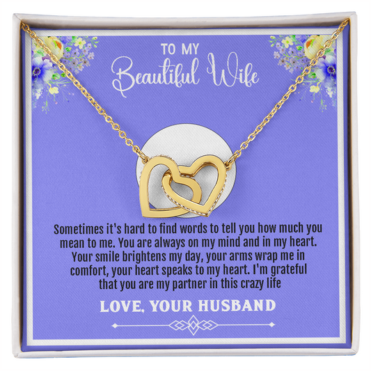 To My Beautiful Wife – Interlocking Hearts Necklace - Your Smile Brightens My Day, Your Heart Speaks to Mine – Sentimental Message Card Gift from Husband for Any Special Occasion