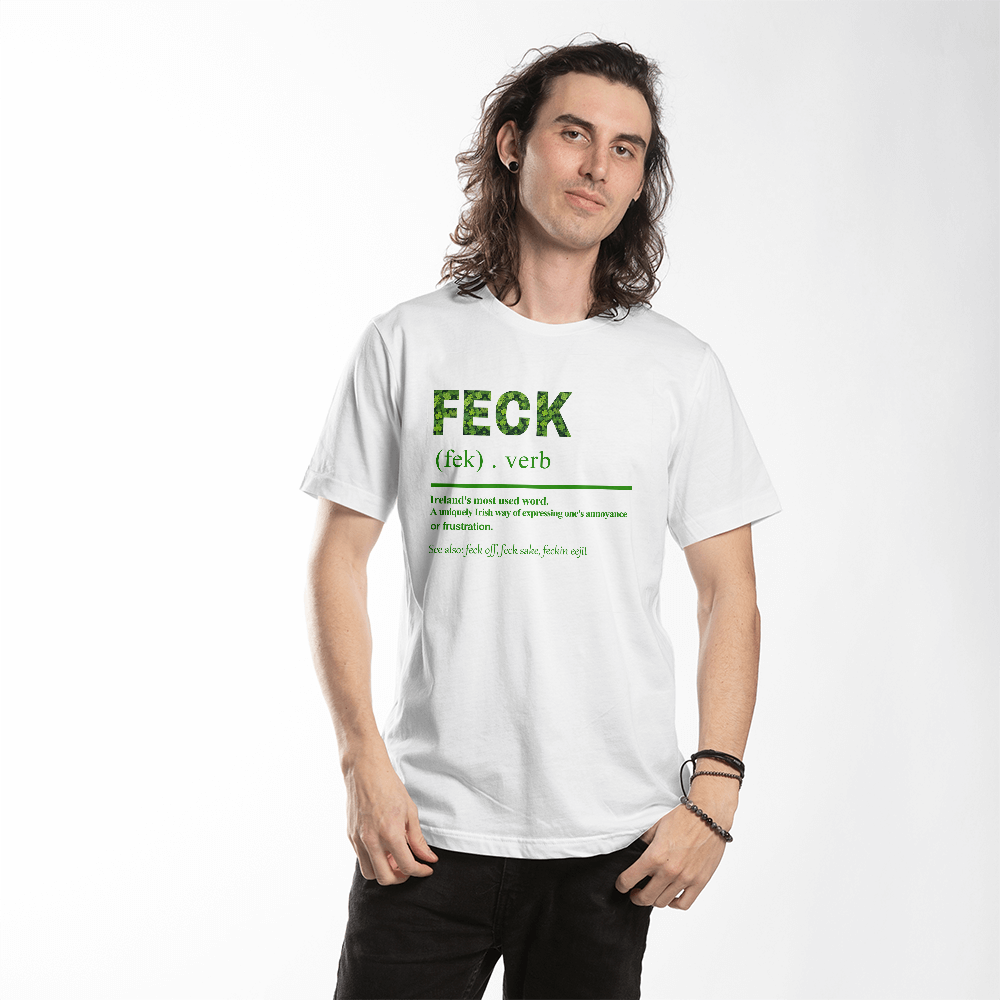 Feck Definition Irish T-Shirt St. Patrick's Day Unisex Tee Funny Shamrock Print Gift Bella+Canvas 3001