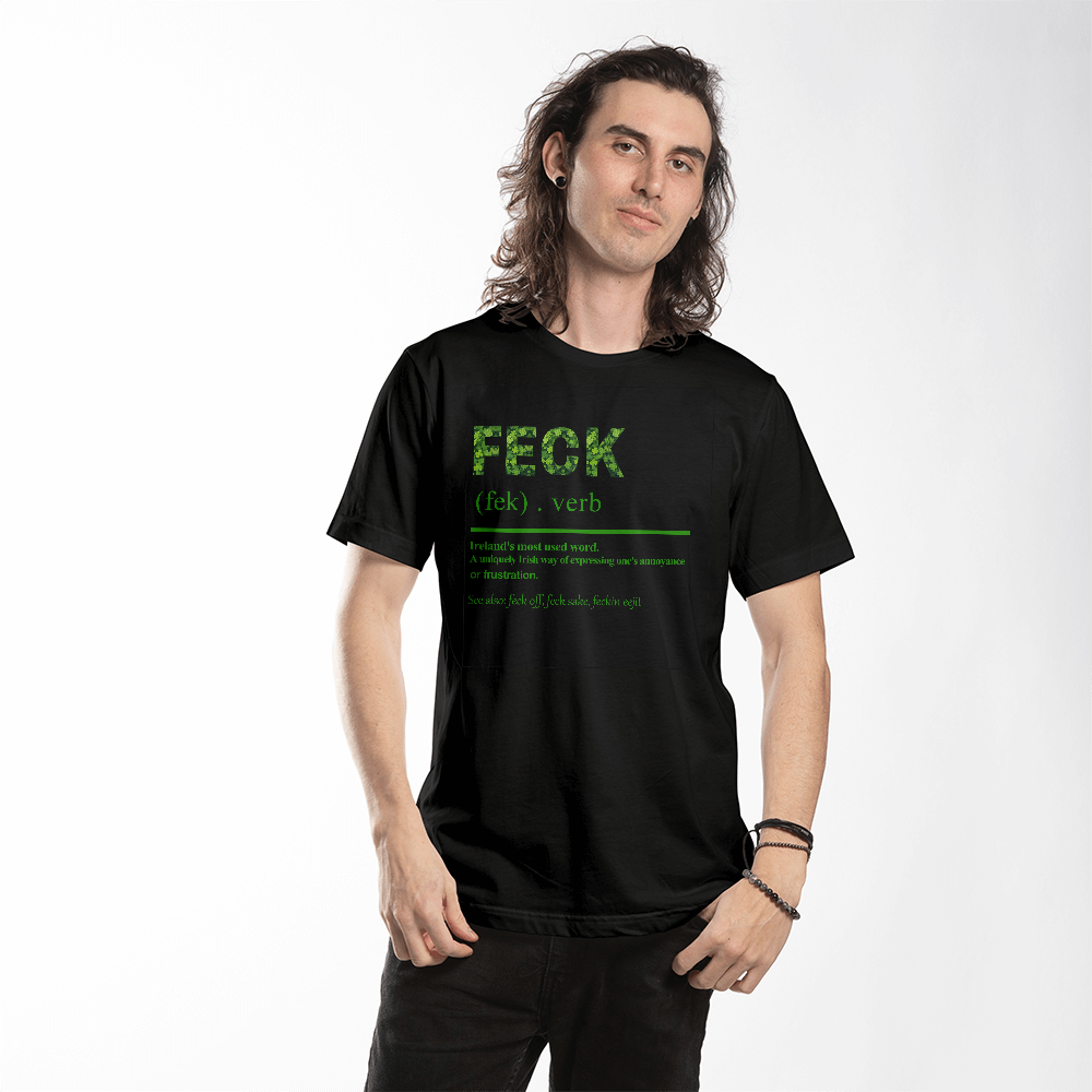 Feck Definition Irish T-Shirt St. Patrick's Day Unisex Tee Funny Shamrock Print Gift Bella+Canvas 3001