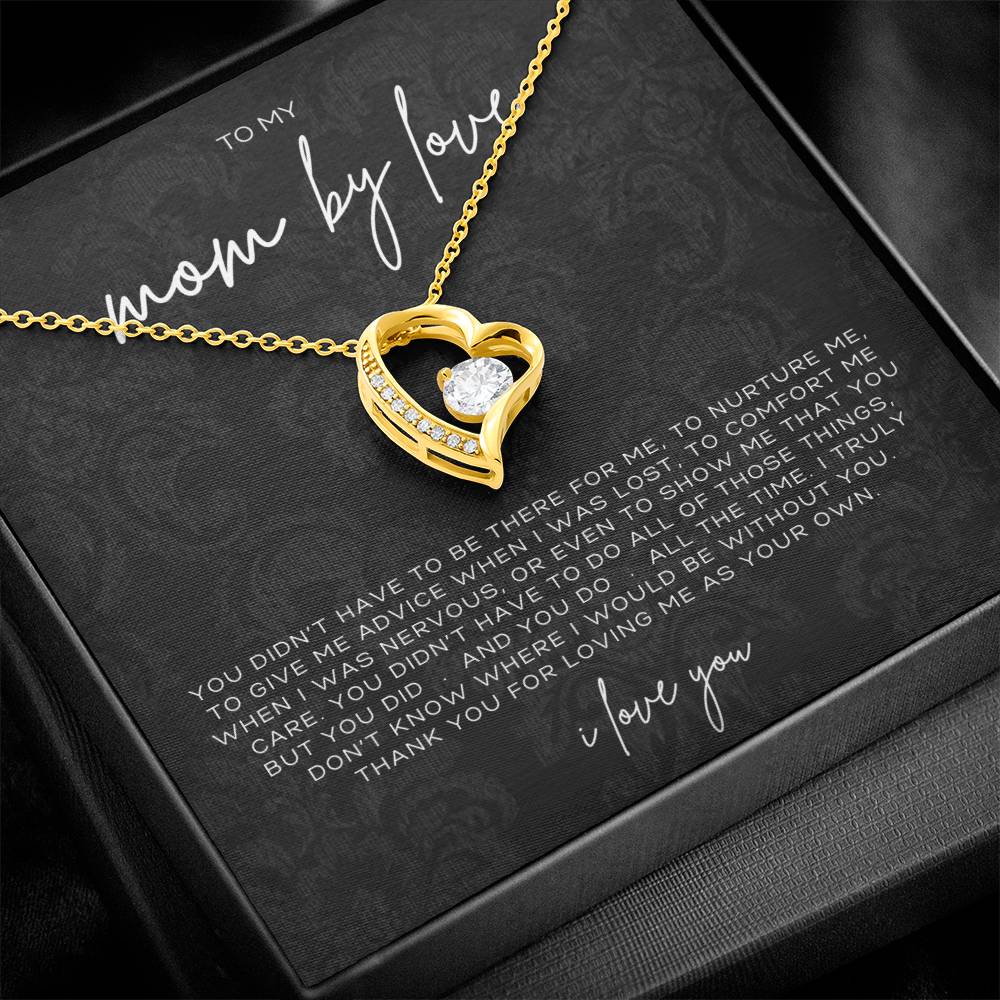 Forever Love Heart Necklace – Meaningful Gift for Mom by Love, Sentimental Jewelry from Stepson or Stepdaughter, Thank You for Loving Me as Your Own
