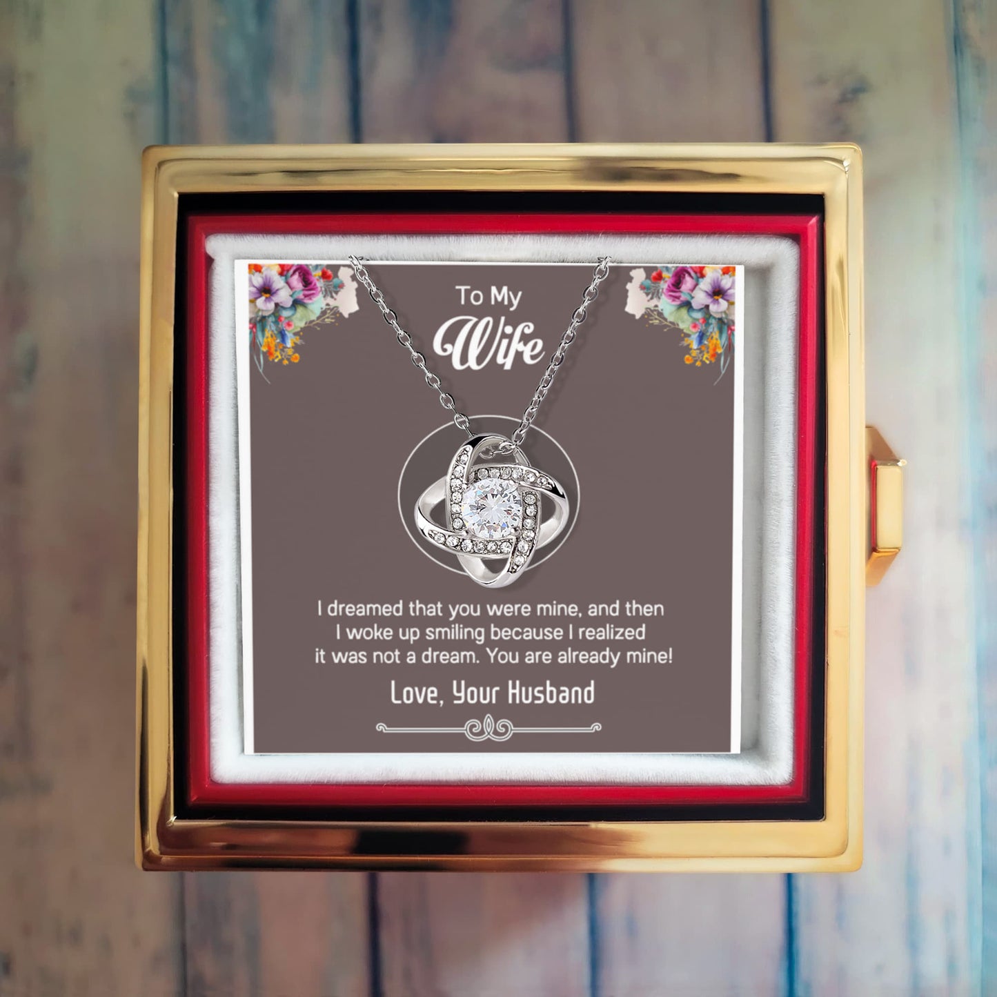 To My Wife – Love Knot Necklace - You Are Already Mine – Sentimental Message from Husband – Meaningful Jewelry Gift for the Love of My Life