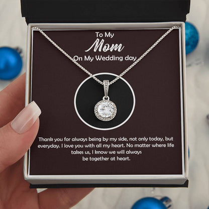 To My Mom on My Wedding Day Necklace - Sentimental Wedding Gift for Mother of the Bride or Groom, Meaningful Jewelry for Mom