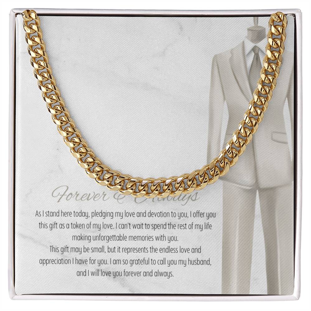 Men’s Cuban Link Chain – Forever & Always Wedding Gift for Husband, Stainless Steel or 14K Gold, Adjustable Necklace, Sentimental Groom Gift