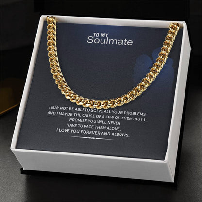 Men’s Cuban Link Chain – To My Soulmate Gift, Stainless Steel or 14K Gold, Adjustable Necklace, Romantic Anniversary or Birthday Gift for Him