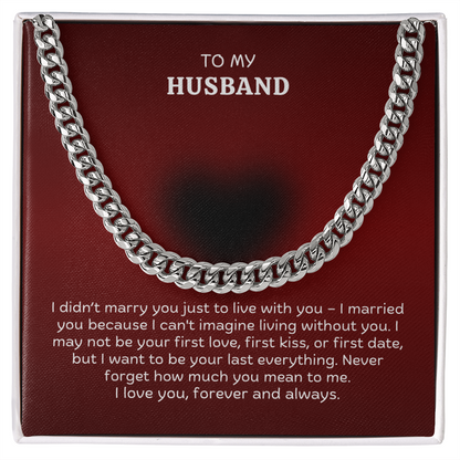 To My Husband Cuban Link Chain Necklace – Romantic Valentine's Day Gift from Wife