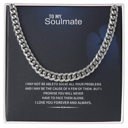 Men’s Cuban Link Chain – To My Soulmate Gift, Stainless Steel or 14K Gold, Adjustable Necklace, Romantic Anniversary or Birthday Gift for Him