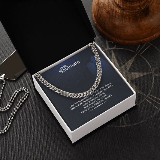 Men's Cuban Link Chain Necklace – “To My Soulmate” Meaningful Romantic Gift for Him