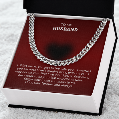 To My Husband Cuban Link Chain Necklace – Romantic Valentine's Day Gift from Wife