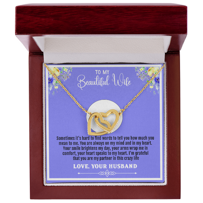To My Beautiful Wife – Interlocking Hearts Necklace - Your Smile Brightens My Day, Your Heart Speaks to Mine – Sentimental Message Card Gift from Husband for Any Special Occasion