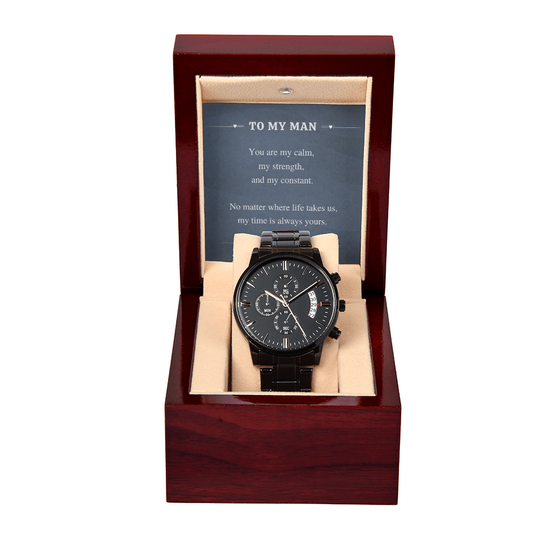 Men's Black Chronograph Watch – “My Time Is Always Yours” Romantic Gift for Him