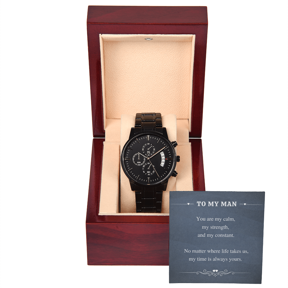 Men's Black Chronograph Watch – “My Time Is Always Yours” Romantic Gift for Him