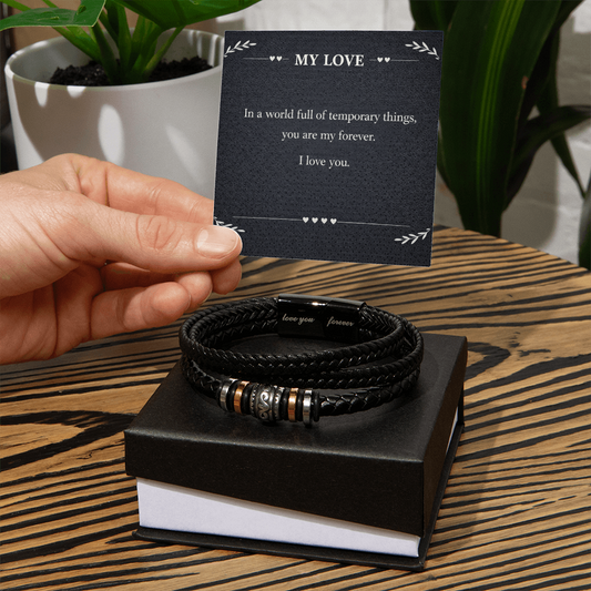 Men's Leather Bracelet – “You Are My Forever” Meaningful Romantic Gift for Him