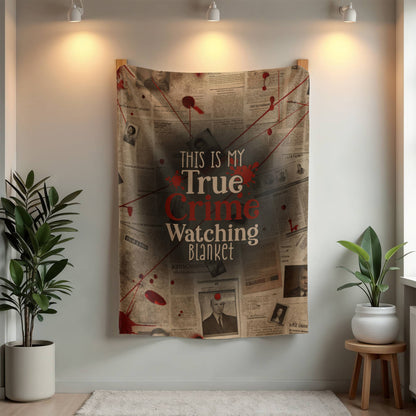 This Is My True Crime Watching Blanket – Cozy Fleece Throw for Crime Lovers