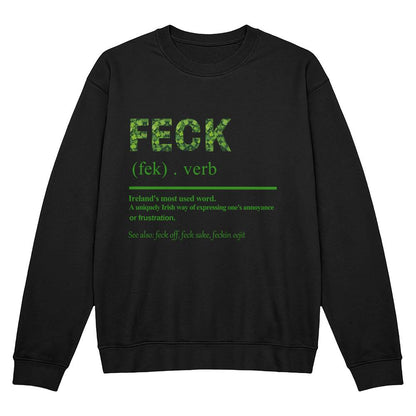 Feck Definition Irish Sweatshirt St. Patrick's Day Unisex Crewneck Pullover Funny Shamrock Print Gift
