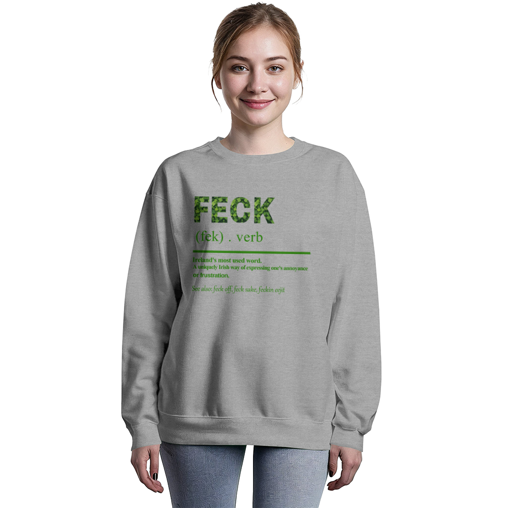 Feck Definition Irish Sweatshirt St. Patrick's Day Unisex Crewneck Pullover Funny Shamrock Print Gift