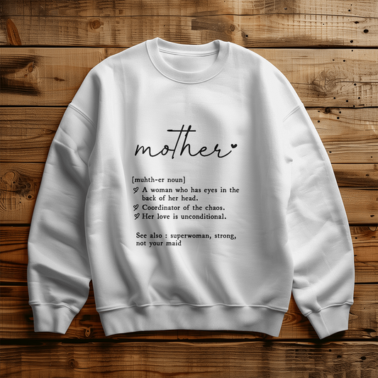 Mother Definition Sweatshirt, Gift for Mom, White Gildan 18000 Crewneck, Mother's Day Pullover