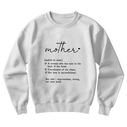 Mother Definition Sweatshirt, Gift for Mom, White Gildan 18000 Crewneck, Mother's Day Pullover