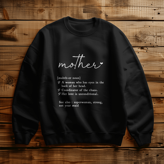 Mother Definition Sweatshirt, Gift for Mom, Black Gildan 18000 Crewneck, Mother's Day Pullover