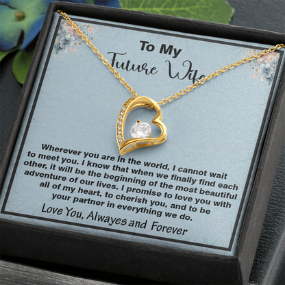 To My Future Wife, Forever Love Necklace,  Heartfelt Message Card Gift for the Woman I Haven't Met Yet but Already Love – A Promise of Forever, Faith, and Love