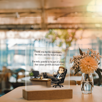 Boss Appreciation Acrylic LED Plaque – Thank You for the Opportunity Gift