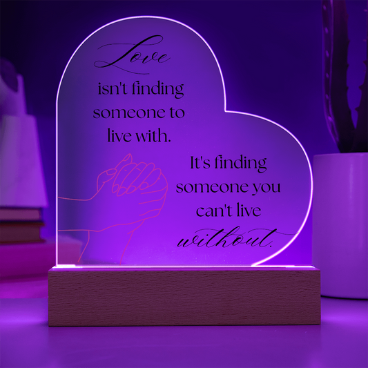 Love Isn't Finding Someone Acrylic Heart Plaque with LED Base & Paper Flower Bouquet – Romantic Valentine's Day Gift