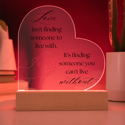 Love Isn't Finding Someone Acrylic Heart Plaque with LED Base & Paper Flower Bouquet – Romantic Valentine's Day Gift
