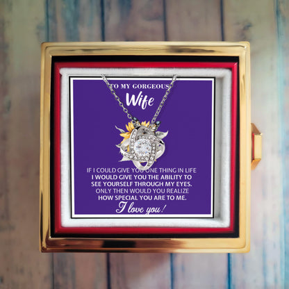 To My Gorgeous Wife – Love Knot Necklace - Sunflower and Butterfly Design with Deep Message – See Yourself Through My Eyes – Heartfelt Gift from Husband
