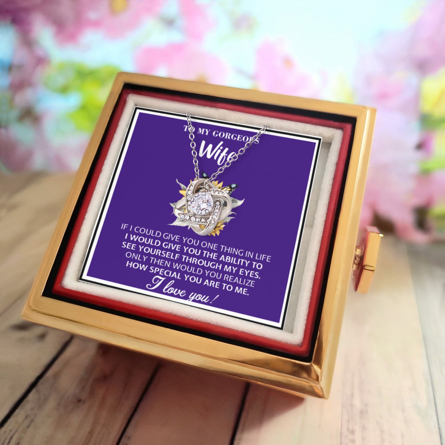 To My Gorgeous Wife – Love Knot Necklace - Sunflower and Butterfly Design with Deep Message – See Yourself Through My Eyes – Heartfelt Gift from Husband