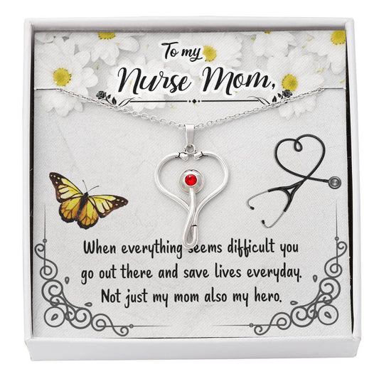 To My Nurse Mom - Meaningful Mother's Day Gift with Stethoscope Necklace