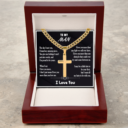 Men's Cross Necklace with Cuban Chain – “To My Man” Meaningful Valentine Gift for Him